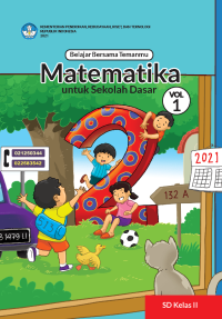 Belajar Bersama Temanmu Matematika untuk Sekolah Dasar Kelas II â€“ Volume 1